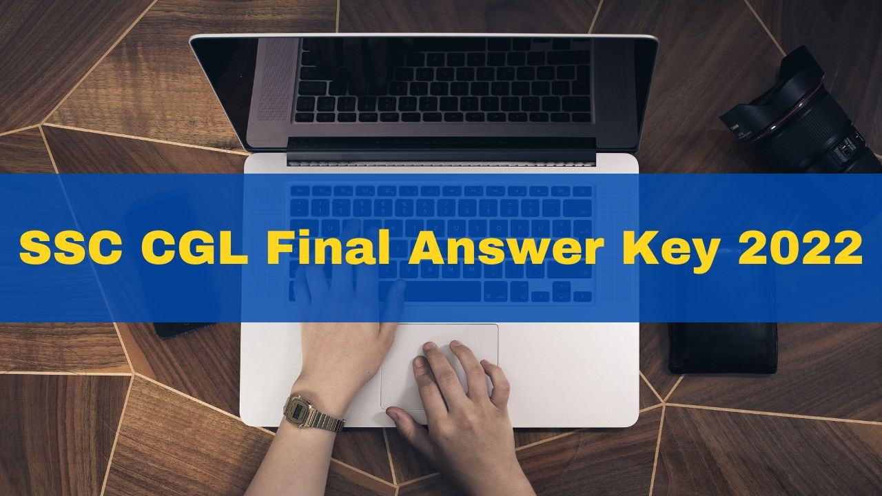 ssc-cgl-final-answer-key-2022-out-at-ssc-nic-in-direct-link