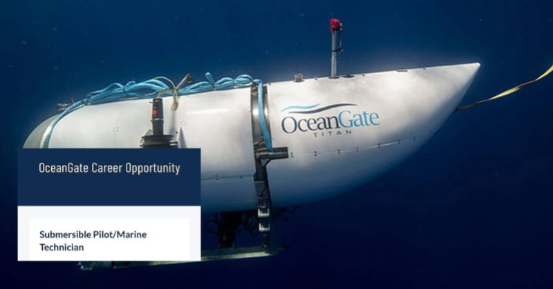 Apparently OceanGate is already hiring, but who dares to take this job now?
