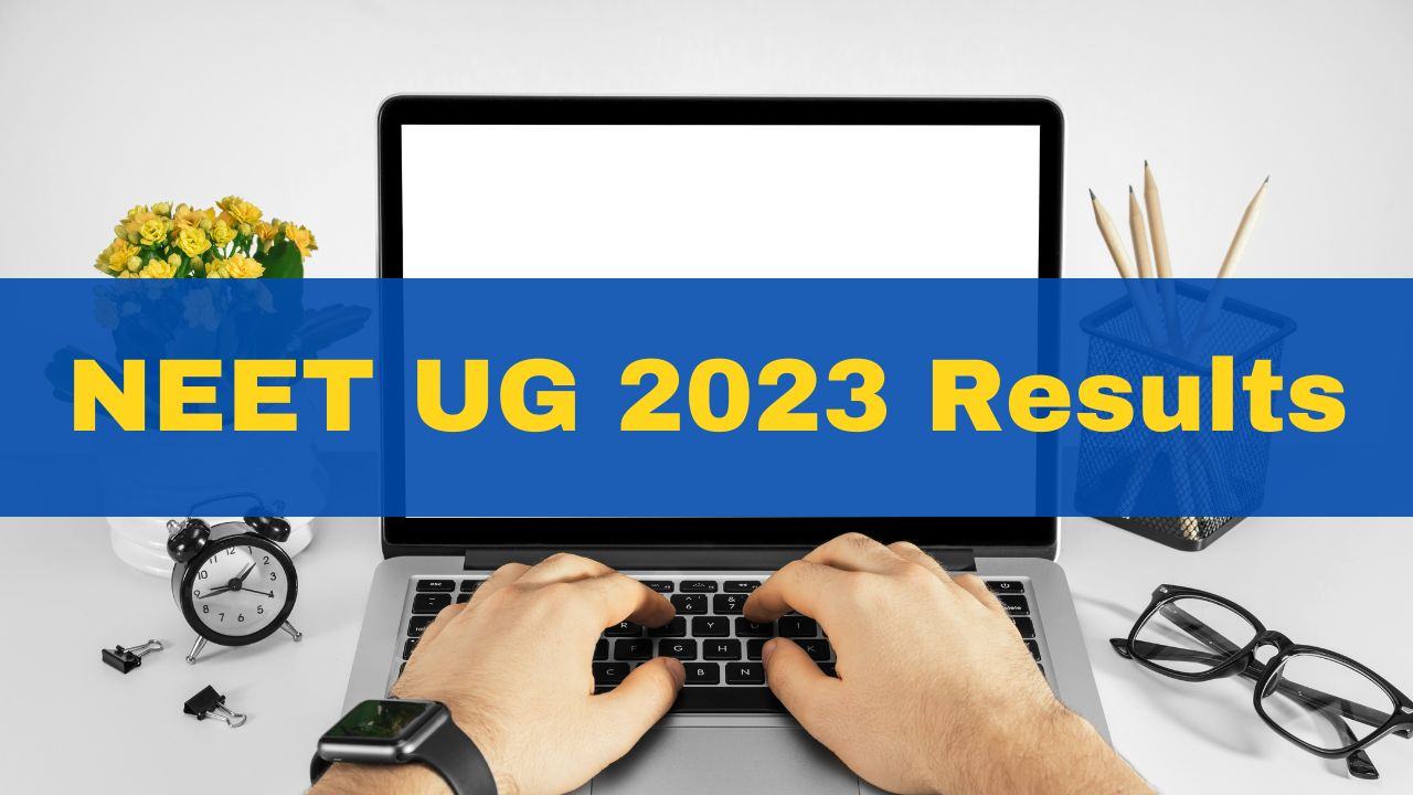 neet-ug-2023-results-likely-to-be-released-by-next-week-check-details-neet-nta-nic-in